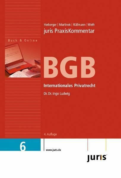 juris Praxiskommentar BGB Gesamtausgabe / Internationales Privatrecht