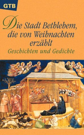 Die Stadt Bethlehem, die von Weihnachten erzählt