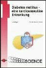Diabetes mellitus - eine kardiovaskuläre Erkrankung