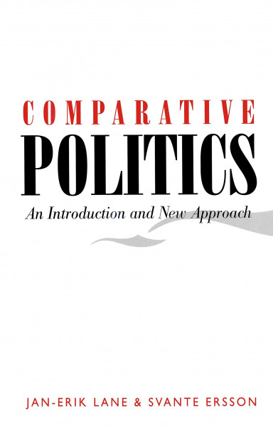 Comparative Politics: An Introduction and New Approach