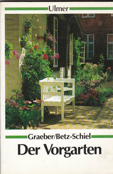 Der Vorgarten (Ulmer Taschenbücher)