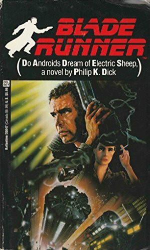 Do Androids Dream of Electric Sheep? (Blade Runner)