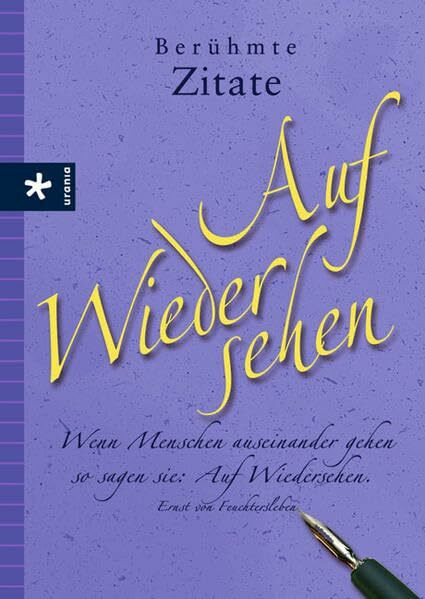 Auf Wiedersehen: Brühmte Zitate