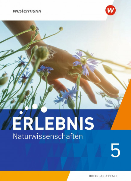 Erlebnis Naturwissenschaften - Ausgabe 2022 für Rheinland-Pfalz: Schülerband 5