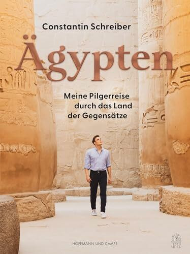 Ägypten: Meine Pilgerreise durch das Land der Gegensätze