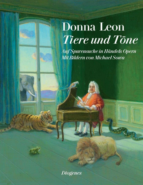 Tiere und Töne: Auf Spurensuche in Händels Opern, (inkl. CD)