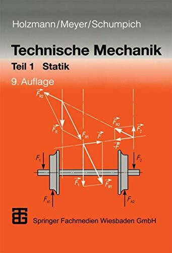 Technische Mechanik. Teil 1 Statik