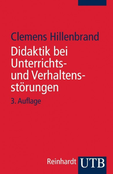 Didaktik bei Unterrichts- und Verhaltensstörungen