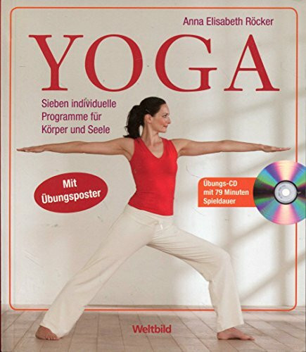 Yoga. Sieben individuelle Programme für Körper und Seele