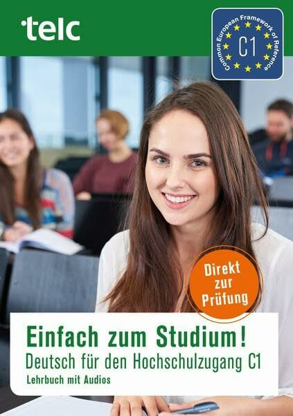 Einfach zum Studium!: Deutsch für den Hochschulzugang, Auflage 2018/2019