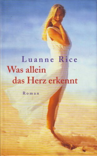 Was allein das Herz erkennt.