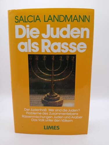 Die Juden als Rasse ; erweiterte und bearbeitete Neuausgabe
