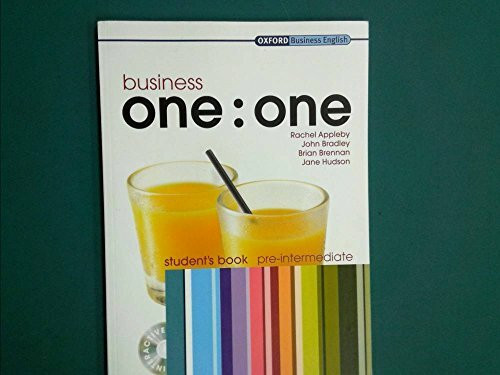 Business One: One Pre-Intermediate: Multirom Included Student's Book Pack (Business One to One)