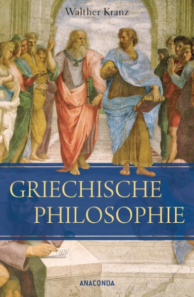 Die Griechische Philosophie