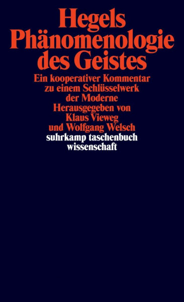 Hegels Phänomenologie des Geistes: Ein kooperativer Kommentar zu einem Schlüsselwerk der Moderne (suhrkamp taschenbuch wissenschaft)