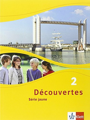 Découvertes 2. Série jaune: Schulbuch (flexibler Einband) 2. Lernjahr: Série jaune (ab Klasse 6) (Découvertes. Série jaune (ab Klasse 6). Ausgabe ab 2012)