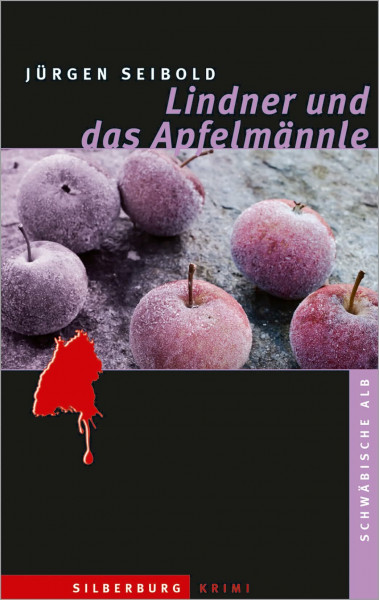 Lindner und das Apfelmännle: Ein Alb-Krimi
