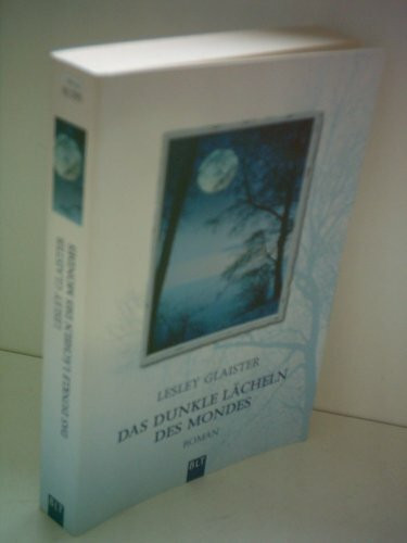 Das dunkle Lächeln des Mondes (BLT. Bastei Lübbe Taschenbücher)