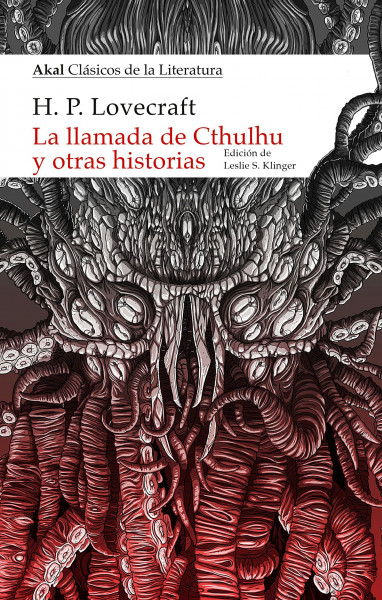 La llamada de Cthulhu y otras historias (Akal Clásicos de la Literatura, Band 38)