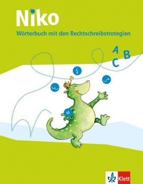 Niko Wörterbuch mit den Rechtschreibstrategien: Wörterbuch Klasse 1-4