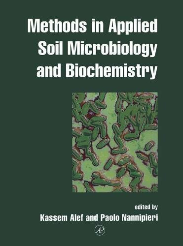 Academic Press Methods In Applied Soil Microbiology And Biochemistry