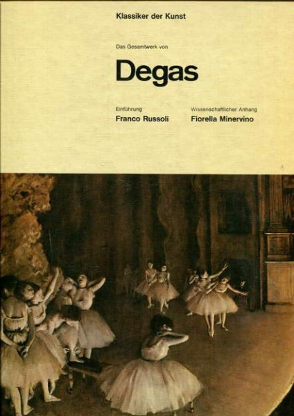Klassiker der Kunst - Das Gesamtwerk von Degas