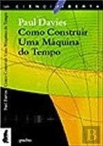 Como Construir uma Máquina do Tempo (Portuguese Edition) [Paperback] Paul Davies