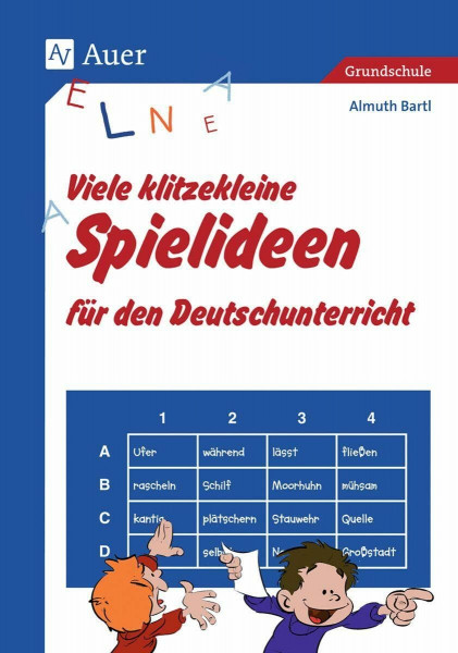 Viele klitzekleine Spielideen für den Deutschunterricht: (1. bis 4. Klasse) (Viele klitzekleine Spiele)