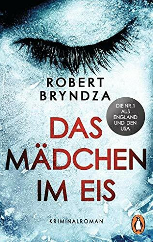 Das Mädchen im Eis: Kriminalroman - Ein Fall für Detective Erika Foster (1) (Detective Erika Foster ermittelt, Band 1)