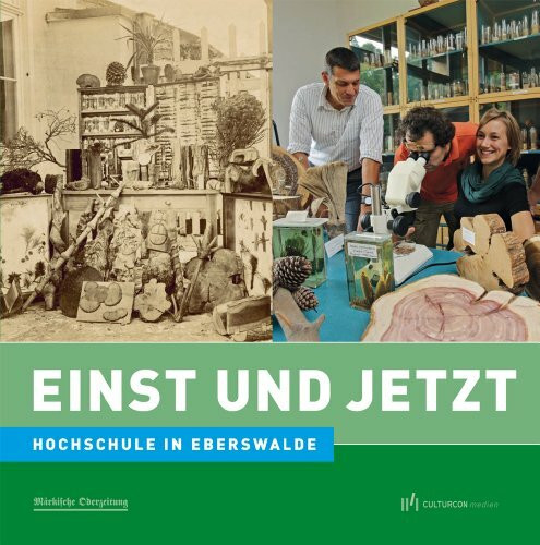 HNE Eberswalde - Einst und Jetzt