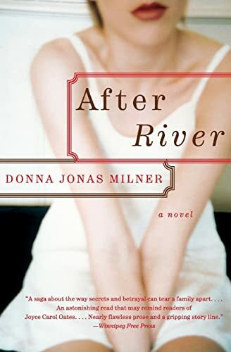 After River: A Novel: A Powerful Family Drama Set in 1960s Canada When the Vietnam War Comes Home
