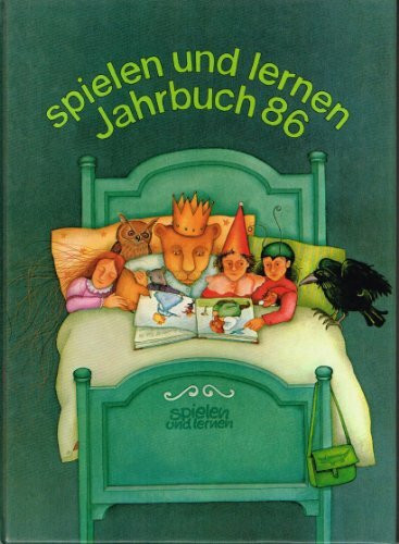 spielen und lernen Jahrbuch 86. Herausgegeben von der Zeitschrift "spielen un...