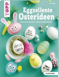 Eggzellente Osterideen (kreativ.kompakt)