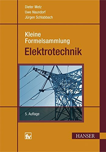 Kleine Formelsammlung Elektrotechnik