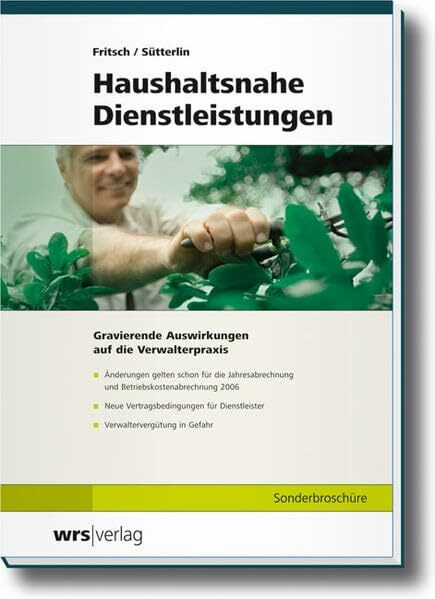 Haushaltsnahe Dienstleistungen: Auswirkungen auf die Verwalterpraxis