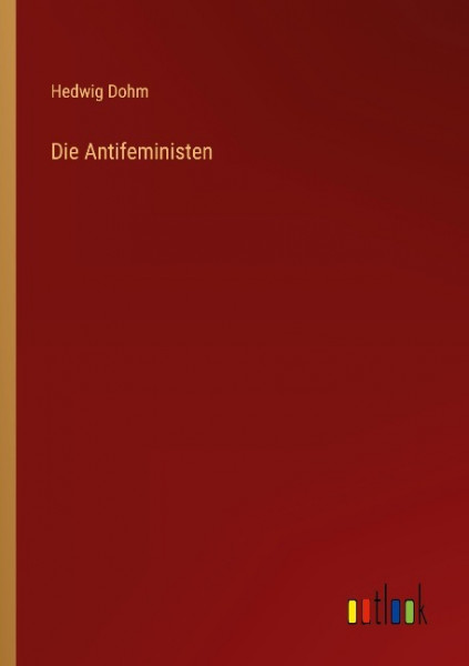 Die Antifeministen