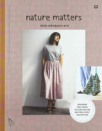 nature matters - Rico Nähbuch N°8