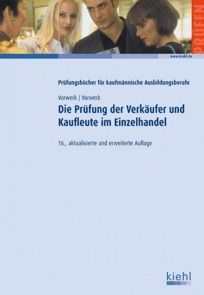 Die Prüfung der Verkäufer und Kaufleute im Einzelhandel