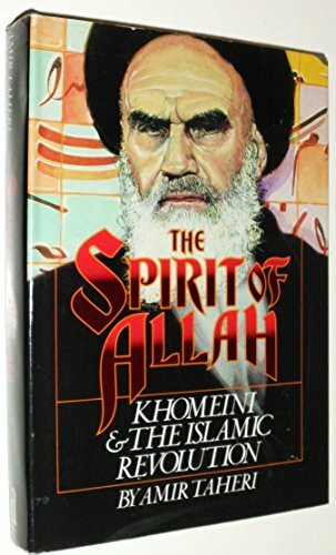 The Spirit of Allah: Khomeini and the Islamic Revolution