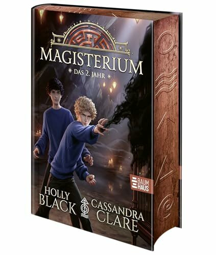 Magisterium - Das 2. Jahr: Callums neues Abenteuers an der geheimen Schule für Magie: für alle Fantasy-Fans ab 10 Jahren