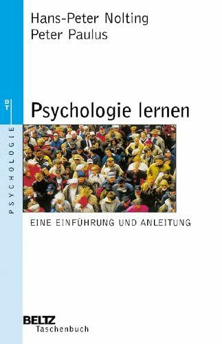Psychologie lernen: Eine Einführung und Anleitung
