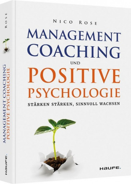 Management Coaching und Positive Psychologie