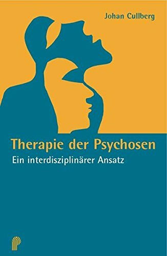 Therapie der Psychosen