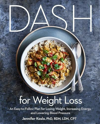 harmony Dash For Weight Loss, An Easy-to-Follow Plan For Losing Weight, Increasing Energy, And Lowerin...