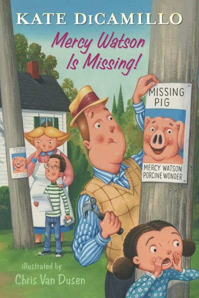 Mercy Watson Is Missing!: Tales from Deckawoo Drive, Volume Seven (Tales from Mercy Watson's Deckawoo Drive, Band 7)