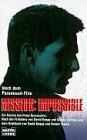 Mission Impossible (Allgemeine Reihe. Bastei Lübbe Taschenbücher)