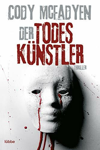 Der Todeskünstler: Thriller: Smoky Barretts 2. Fall: Thriller. Smoky Barrett, Bd. 2