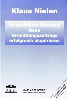 Immobilien-Einkauf. Neue Vermittlungsaufträge erfolgreich akquieren