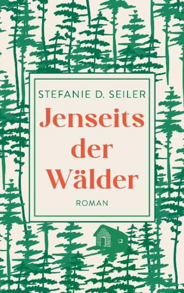 Jenseits der Wälder