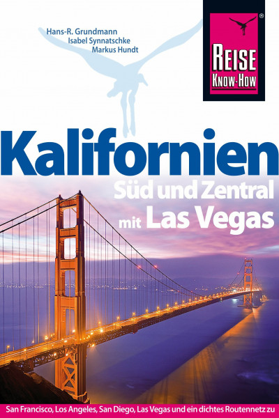 Kalifornien Süd und Zentral mit Las Vegas (Reiseführer)